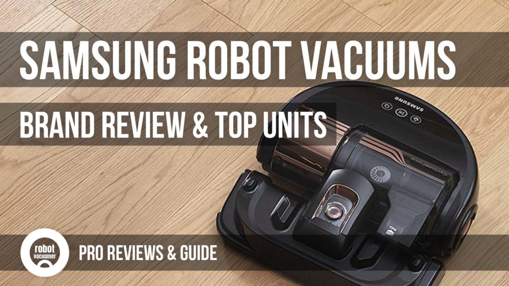 Samsung robot vacuum reviews